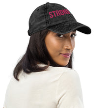 Load image into Gallery viewer, StrongHer Vintage Cotton Twill Cap - 2 colors available