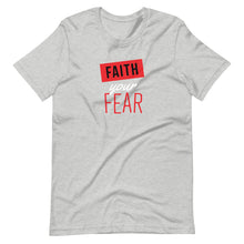 Load image into Gallery viewer, Women's Suite Inspiration Tee (Faith Your Fear)