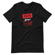 Load image into Gallery viewer, Women's Suite Inspiration Tee (Faith Your Fear)