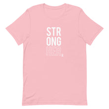 Load image into Gallery viewer, Short-Sleeve Unisex Suite Tee (StrongHer)