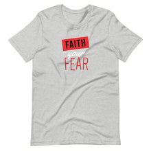 Load image into Gallery viewer, Women&#39;s Suite Inspiration Tee (Faith Your Fear)
